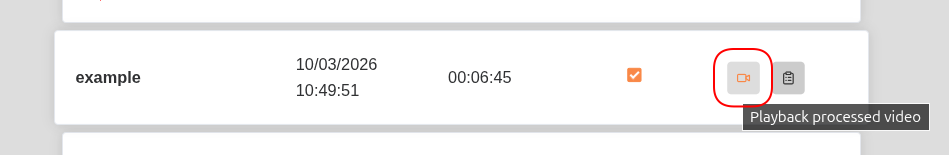 Playback processed video button